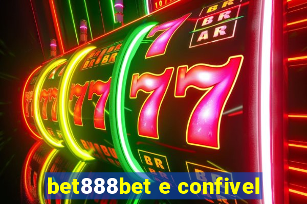 bet888bet e confivel